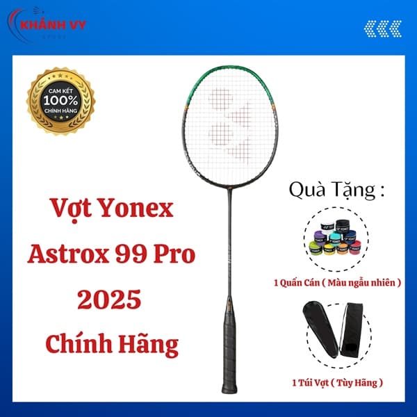 Vợt Yonex Astrox 99 Pro 2025 Chính Hãng